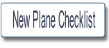 New Plane Checklist.